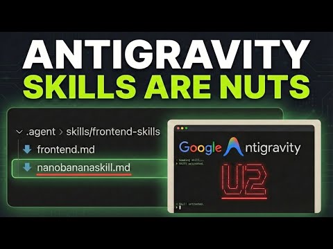 Google AntiGravity Agent Skills Just Changed EVERYTHING