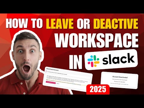 How to Leave or Deactivate a Slack Workspace 2025 | Step-by… サムネイル