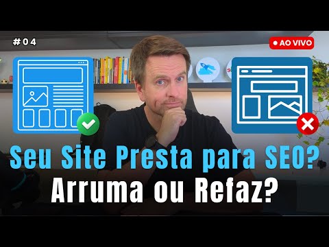 Seu Site / Layout Está Pronto para Receber SEO? | Live 04 サムネイル