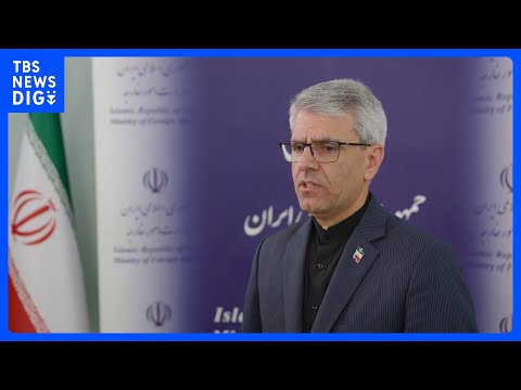 「アメリカとの合意近かった」イラン外務省報道官に単独取材　日本は“重要な役割を担う国”「ありのままに見極め」求める　戦… サムネイル
